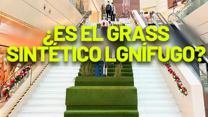 ¿Es el Grass Sintético Ignífugo?