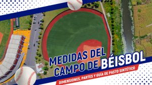 Guía de las medidas del campo de béisbol con un campo profesional de pasto sintético