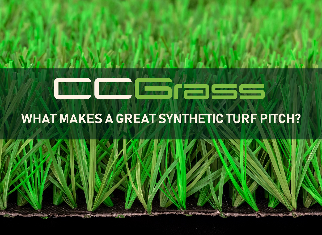 What makes a great synthetic perfect turf pitch-CCGrass