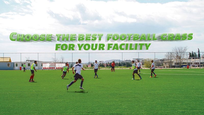 Choose the best football grass for your facility