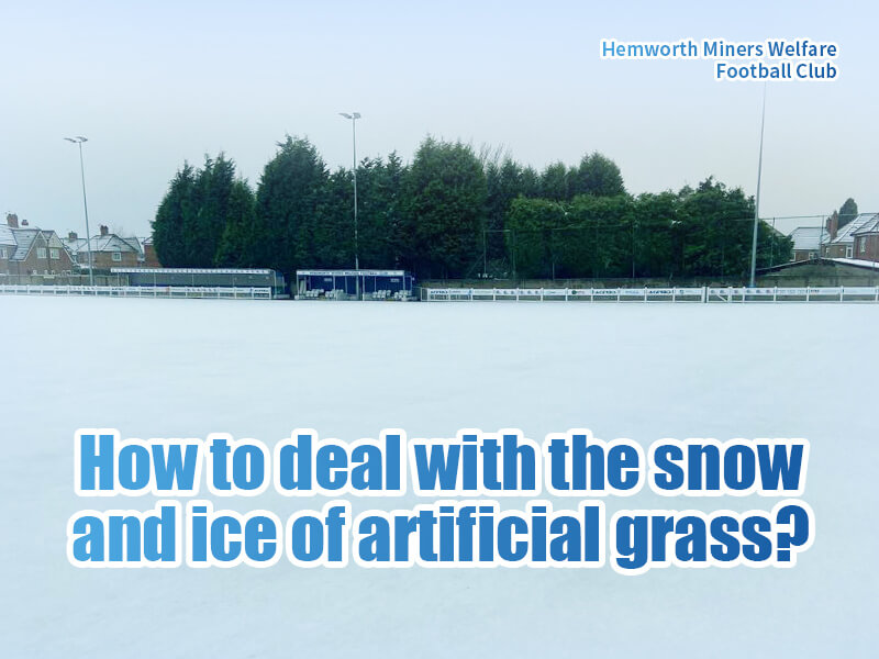 How to deal with the snow and ice of artificial grass