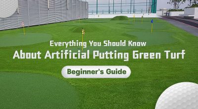 Beginner’s Guide | Everything You Should Know About Artificial Putting Green Turf