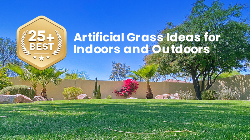 25+ Best Artificial Grass Ideas for Indoors and Outdoors