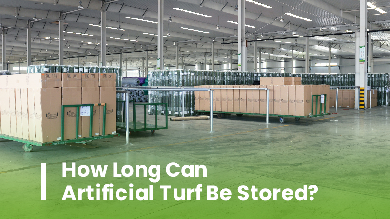 How Long Can Artificial Turf Be Stored